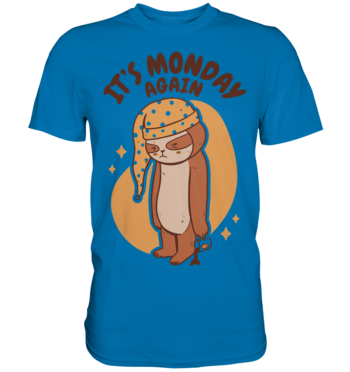 Lustiges Shirt , Spruch Shirt , Faultier Shirt - Premium Shirt