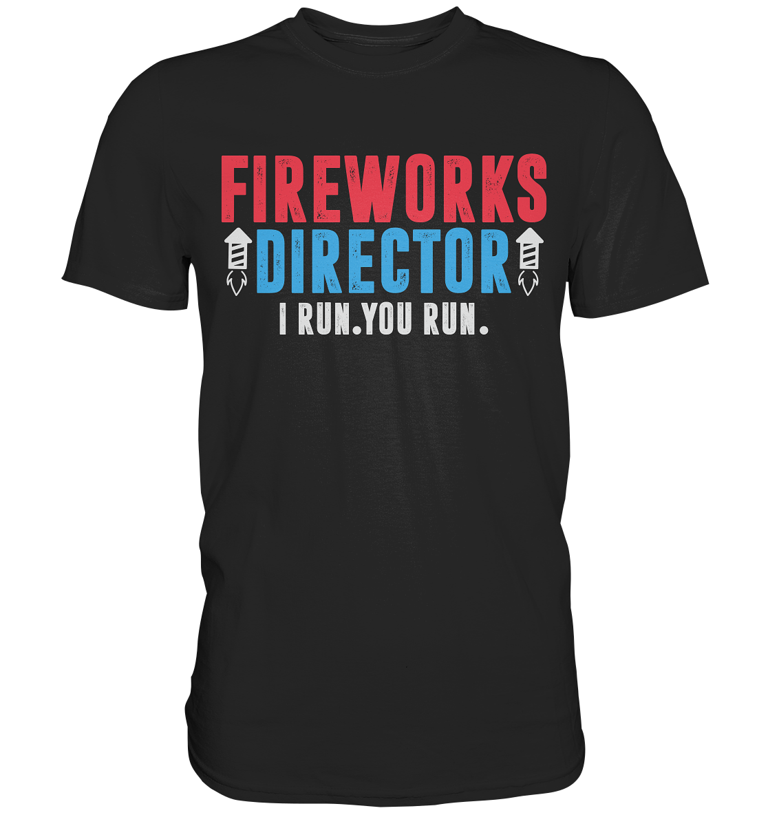 Feuerwerks-Experte , Fireworks Director, Silvesterfan, Silvester , Feuerwerk - Premium Shirt