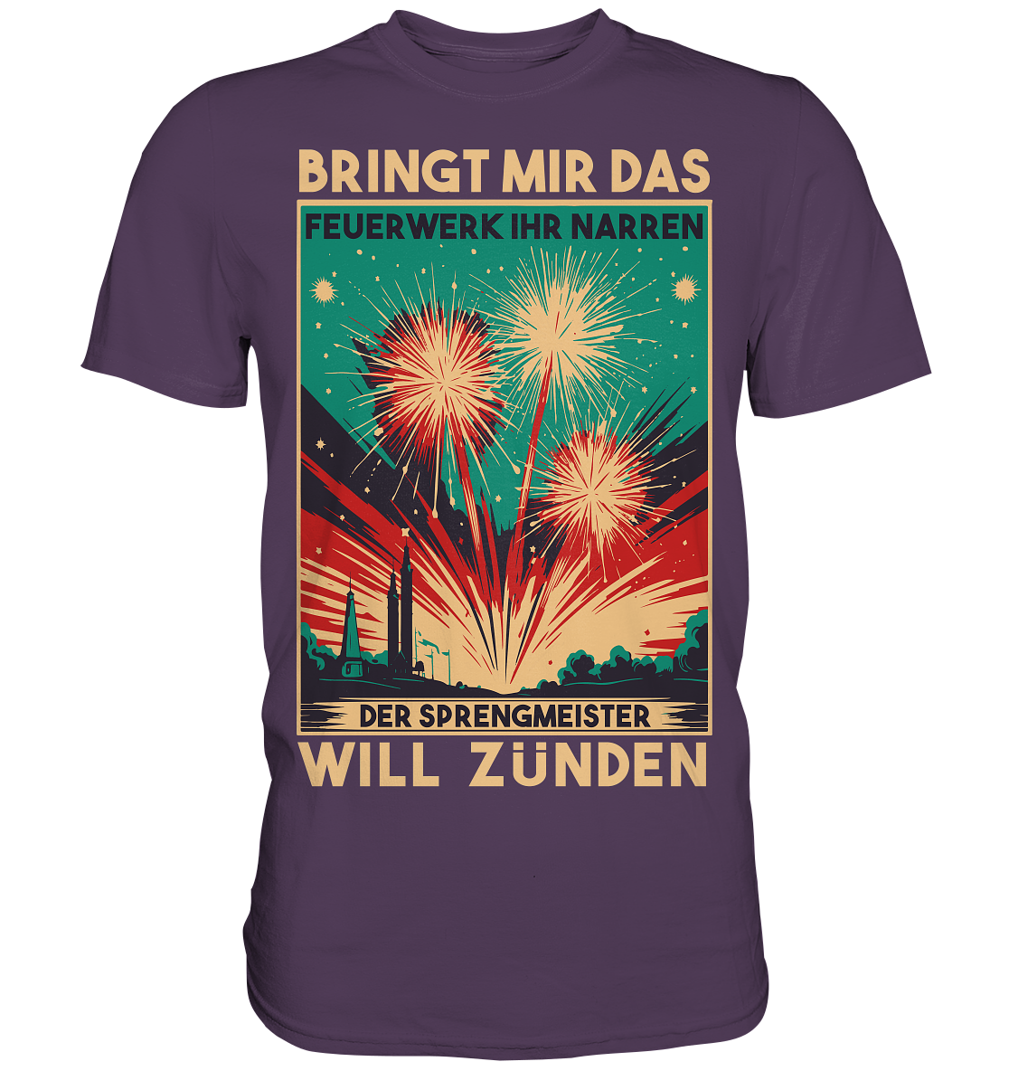 Feuerwerksfan , Feuerwerker , Silvester , Geschenk , Silvesterfan , Silvester - Premium Shirt