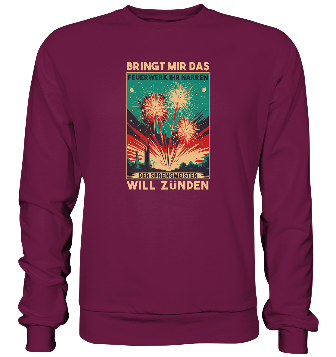 Feuerwerksfan , Feuerwerker , Silvester , Geschenk , Silvesterfan , Silvester - Premium Sweatshirt