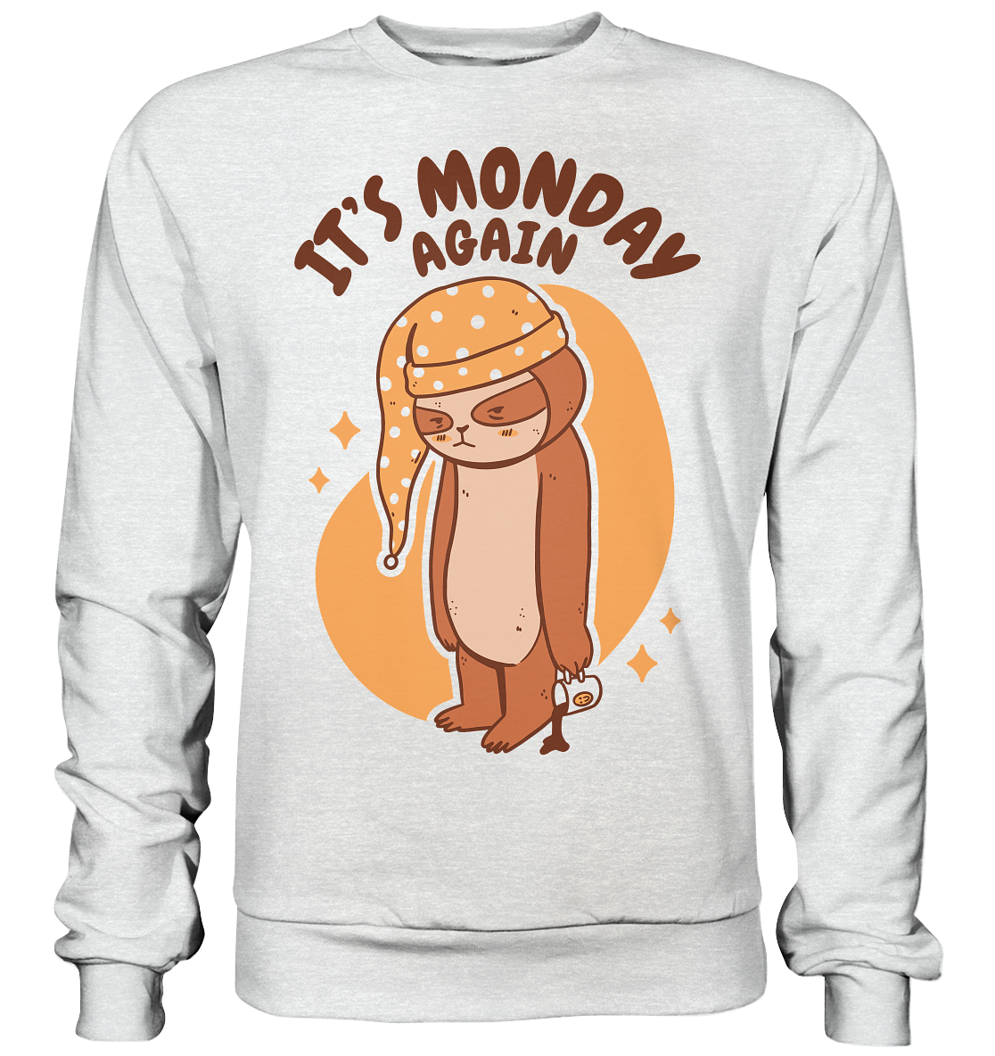 Lustiges Shirt , Spruch Shirt , Faultier Shirt - Premium Sweatshirt
