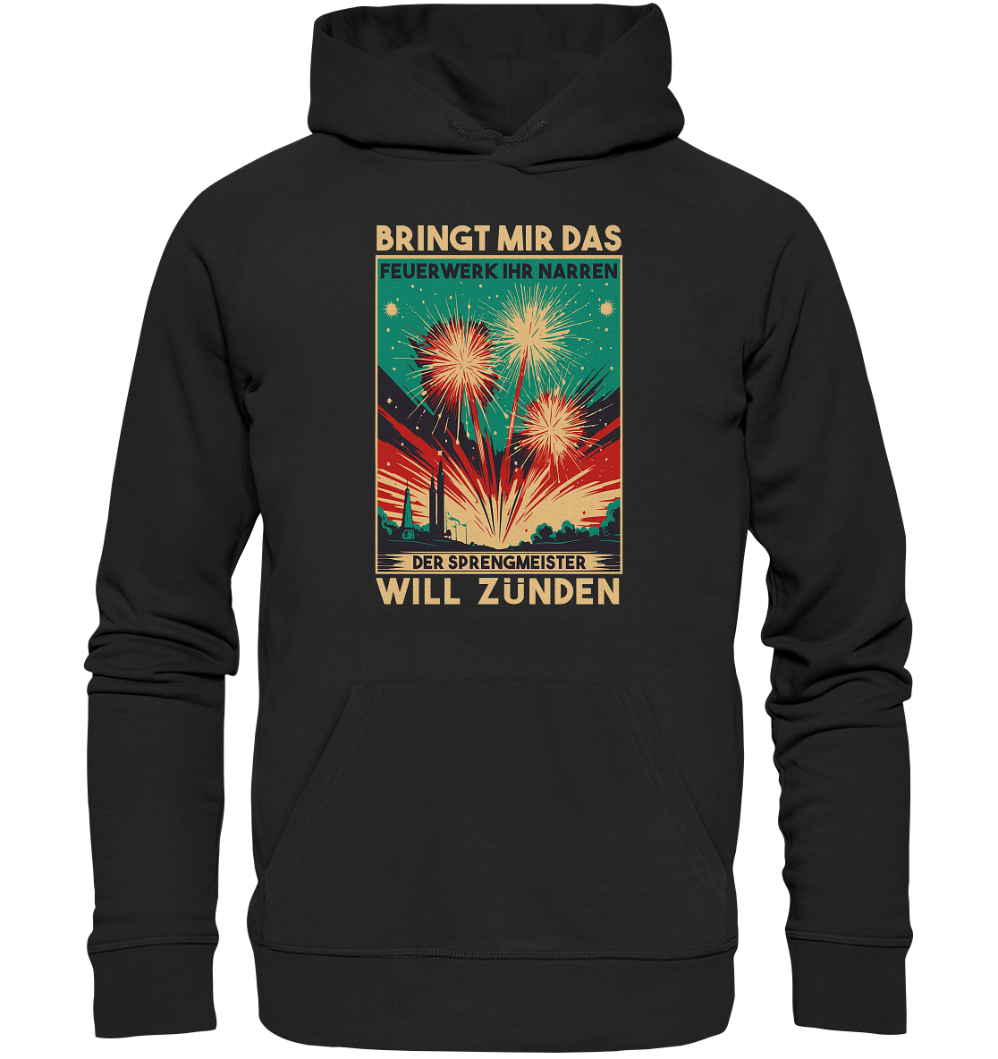 Feuerwerksfan , Feuerwerker , Silvester , Geschenk , Silvesterfan , Silvester - Premium Unisex Hoodie