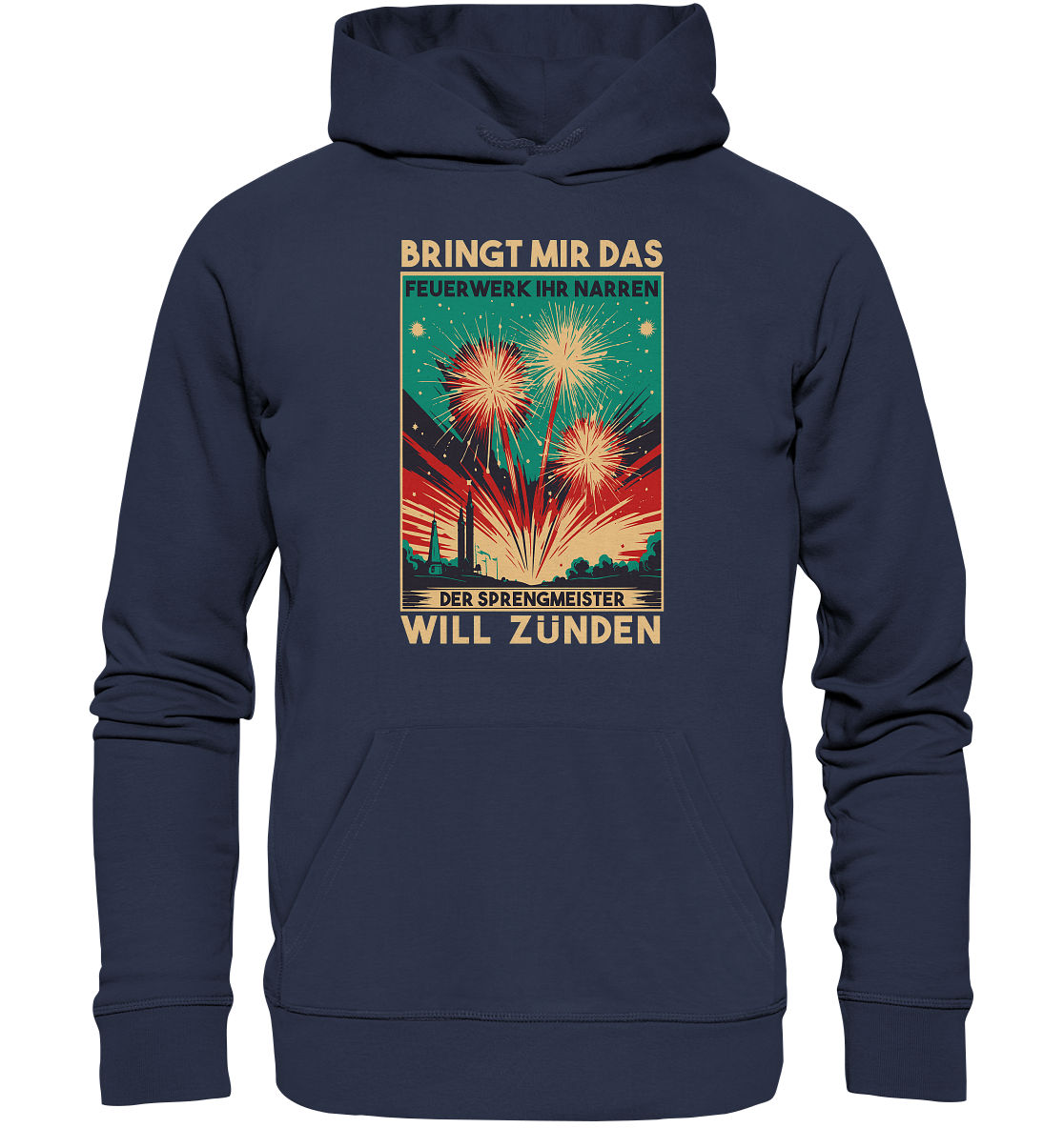 Feuerwerksfan , Feuerwerker , Silvester , Geschenk , Silvesterfan , Silvester - Premium Unisex Hoodie