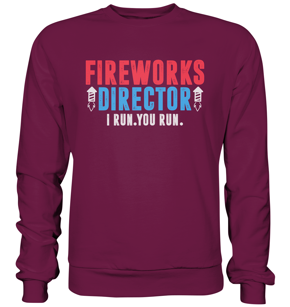 Feuerwerks-Experte , Fireworks Director, Silvesterfan, Silvester , Feuerwerk - Premium Sweatshirt