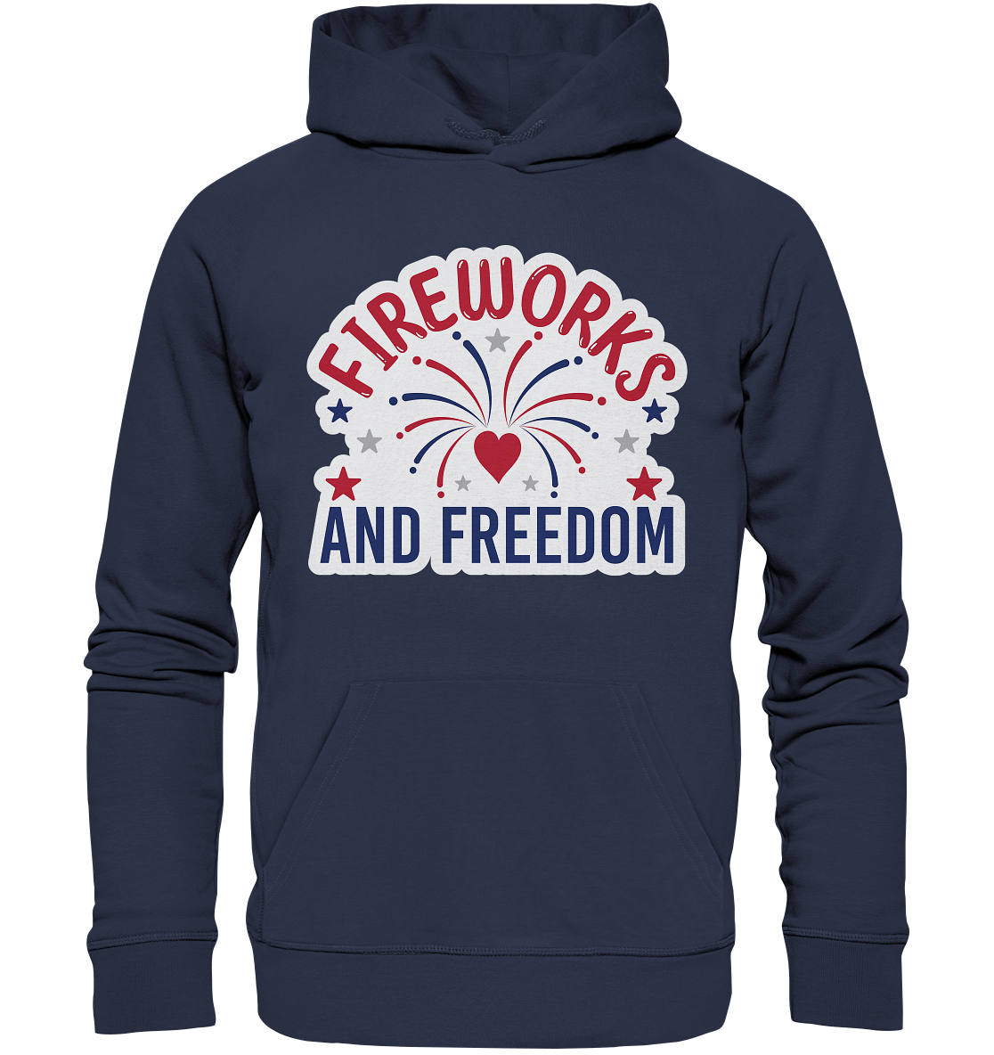 Fireworks and Freedom T-Shirt , Silvester T-Shirt , Feuerwerker, Silvester - Premium Unisex Hoodie